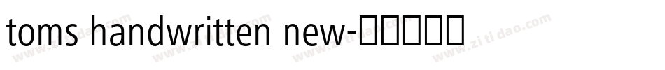 toms handwritten new字体转换